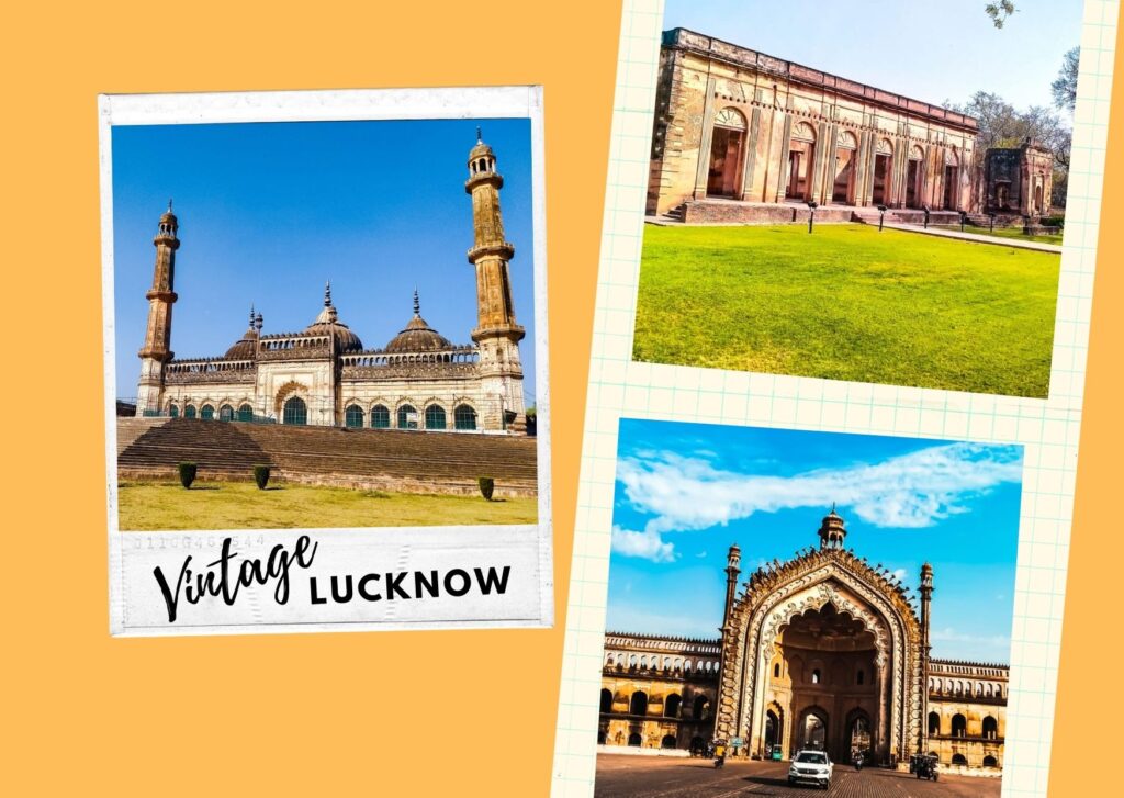 Historical Places in Lucknow | expresvu.com