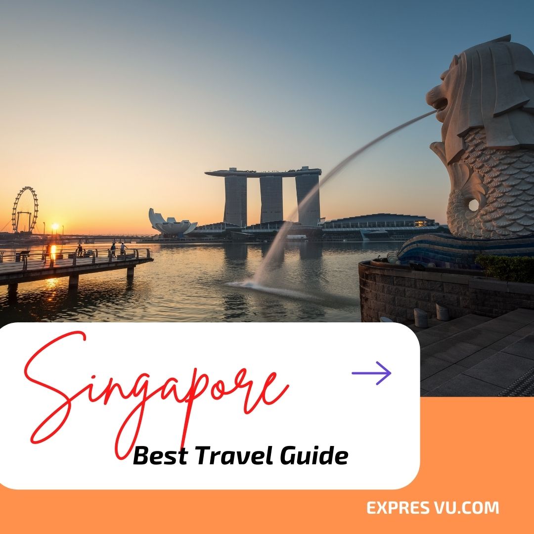 singapore travel tour package 2022