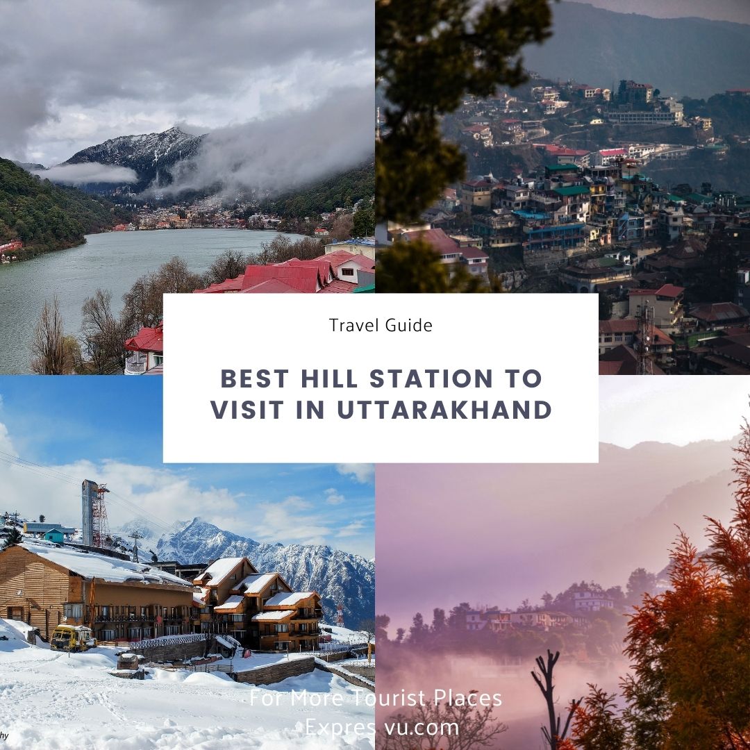 best hill station in uttarakhand