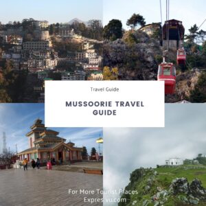 Mussoorie travel guide